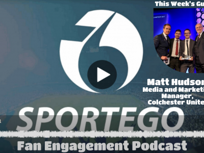 Sportego Fan Engagement Podcast #11: Matt Hudson